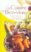 Couverture du livre « La cuisine du bien-vivre » de Wenzler G-Benaouda D aux éditions Ouest France