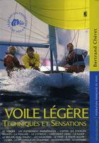 Couverture du livre « Voile légère, techniques et sensations » de Cheret/Hillard aux éditions Gallimard-loisirs