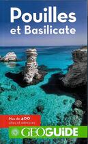 Couverture du livre « GEOguide ; Pouilles et Basilicate » de  aux éditions Gallimard-loisirs