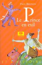 Couverture du livre « Le prince en exil » de Paul Brunon aux éditions Le Pommier