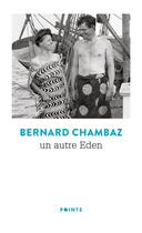 Couverture du livre « Un autre eden » de Bernard Chambaz aux éditions Points