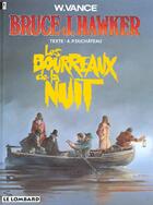 Couverture du livre « Bruce j.hawker t.6 ; les bourreaux de la nuit » de Vance/Duchateau aux éditions Lombard