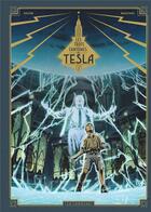 Couverture du livre « Les Trois fantômes de Tesla t.2 : la conjuration des humains véritables » de Richard Marazano et Guilhem aux éditions Lombard