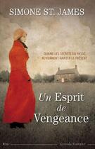 Couverture du livre « Un esprit de vengeance » de Simone St. James aux éditions City Editions