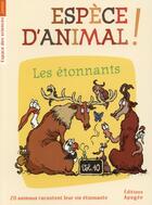 Couverture du livre « Espece d'animal ! t.10 ; les discrets » de  aux éditions Apogee