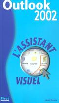 Couverture du livre « Assistant visuel outlook 2002 » de Nashe Jean aux éditions First Interactive