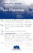 Couverture du livre « Loin d'Hagondange » de Jean-Paul Wenzel aux éditions Solitaires Intempestifs