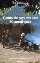Couverture du livre « Contes du pays nzakara (centrafrique) » de Anne Retel-Laurentin aux éditions Karthala