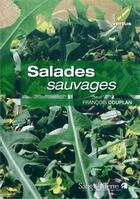 Couverture du livre « Salades sauvages » de  aux éditions Sang De La Terre