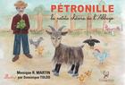 Couverture du livre « Pétronille, la petite chèvre de l'Abbaye » de Monique R. Martin et Toldo Dominique aux éditions La Compagnie Litteraire