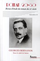 Couverture du livre « Georges Bernanos ; sous le soleil de Satan » de Pu Septentrion aux éditions Pu Du Septentrion