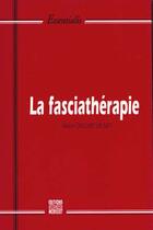 Couverture du livre « Fasciatherapie N.26 (La) » de Delort Vilney Marie aux éditions Bernet Danilo