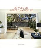 Couverture du livre « Espaces en lumière naturelle » de Cayetano Cardelus aux éditions Le Layeur