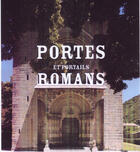 Couverture du livre « Portes et portails romans » de Meffre/Bordes/Pierre aux éditions Ereme