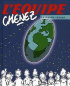 Couverture du livre « Le monde change » de Bernard Chenez aux éditions L'equipe