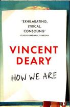 Couverture du livre « How We Are » de Vincent Deary aux éditions Adult Pbs