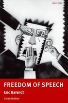 Couverture du livre « Freedom of Speech » de Barendt Eric aux éditions Oup Oxford