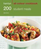 Couverture du livre « 200 Student Meals » de Hamlyn Anna aux éditions Octopus Digital