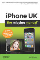 Couverture du livre « IPhone UK: The Missing Manual » de Pogue David aux éditions O'reilly Media