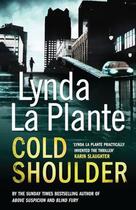 Couverture du livre « Cold Shoulder » de La Plante Lynda aux éditions Simon And Schuster Uk