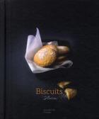 Couverture du livre « Biscuits » de Thomas Feller aux éditions Hachette Pratique