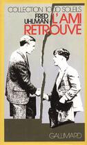 Couverture du livre « L' ami retrouve » de Fred Uhlman aux éditions Gallimard-jeunesse