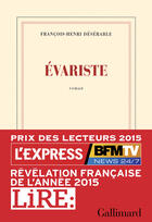 Couverture du livre « Évariste » de François-Henri Désérable aux éditions Gallimard