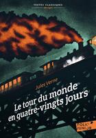 Couverture du livre « Le tour du monde en quatre-vingts jours » de Jules Verne aux éditions Gallimard Jeunesse