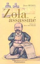 Couverture du livre « Zola assassiné » de Jean Bedel aux éditions Flammarion
