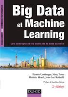 Couverture du livre « Big data et machine learning (2e édition) » de Pirmin Lemberger et Mederic Morel et Marc Batty et Jean-Luc Raffaelli aux éditions Dunod