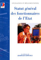 Couverture du livre « Statut general des fonctionnaires de l'etat (edition 2003) » de  aux éditions Documentation Francaise