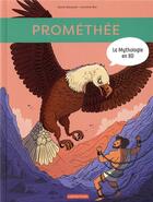 Couverture du livre « Prométhée » de Sylvie Baussier et Auriane Bui aux éditions Casterman