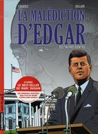 Couverture du livre « La malediction d'edgar t1 destin presidentiel » de Chardez/Dugain aux éditions Casterman