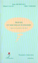 Couverture du livre « Le travail dans la nouvelle economie » de Richevaux/Calciu aux éditions Editions L'harmattan