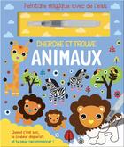 Couverture du livre « Cherche et trouve animaux » de Maaike Boot aux éditions 1 2 3 Soleil