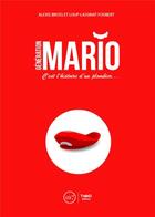 Couverture du livre « Mario » de Bross Alexis aux éditions Third Editions