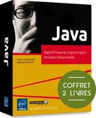 Couverture du livre « Java ; coffret de 2 livres ; algorithmique et programmation : les bases indispensables » de Thierry Groussard et Sebastien Rohaut aux éditions Eni