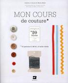 Couverture du livre « Mon cours de couture » de Marion Madel aux éditions Marabout