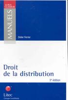 Couverture du livre « Droit de la distribution » de Didier Ferrier aux éditions Lexisnexis