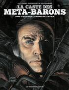 Couverture du livre « La caste des Méta-Barons t.8 : Sans-Nom le dernier Méta-Baron » de Alexandro Jodorowsky et Juan Gimenez aux éditions Humanoides Associes