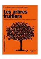 Couverture du livre « Les arbres fruitiers » de Christophe Lorgnier Du Mesnil et Chantal De Rosamel aux éditions De Vecchi