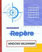 Couverture du livre « Windows millennium ; repere » de  aux éditions Eni