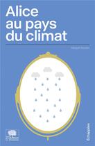 Couverture du livre « Alice au pays du climat » de Margret Boysen aux éditions Le Pommier
