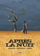 Couverture du livre « Après la nuit » de Henri Meunier et Richard Guerineau aux éditions Delcourt