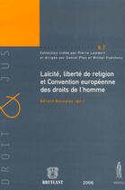 Couverture du livre « Laïcité, liberté de religion et convention européenne des droits de l'homme » de Gerard Gonzalez aux éditions Anthemis