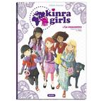 Couverture du livre « Kinra girls t.1 : la rencontre des Kinra girls » de Juliette Fournier aux éditions Play Bac Bd