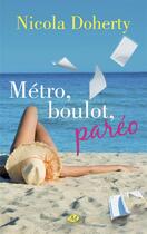 Couverture du livre « Métro, boulot, paréo » de Doherty Nicola aux éditions Milady