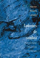 Couverture du livre « Ladrones de sombra » de Ricard Lanata Xavier aux éditions Institut Francais D'etudes Andines