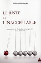 Couverture du livre « Juste et l'inacceptable » de Guibet Lafaye C aux éditions Sorbonne Universite Presses