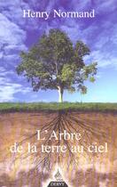 Couverture du livre « L'arbre, de la terre au ciel » de Henry Normand aux éditions Dervy